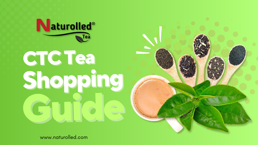 CTC tea shopping guide