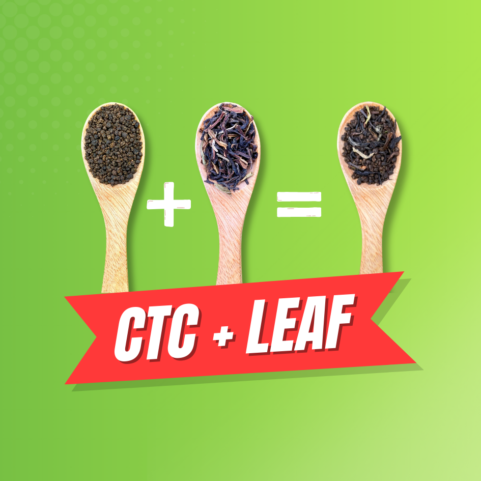 CTC Tea and Long Leaves Masterfully Blended