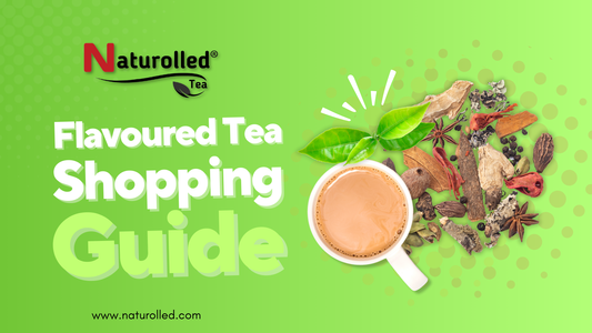 Flavoured Tea Shopping Guide