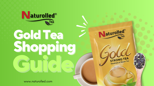Gold Tea Shopping Guide