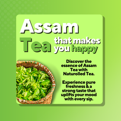 Naturolled Assam Tea | Assam Tea Leaves