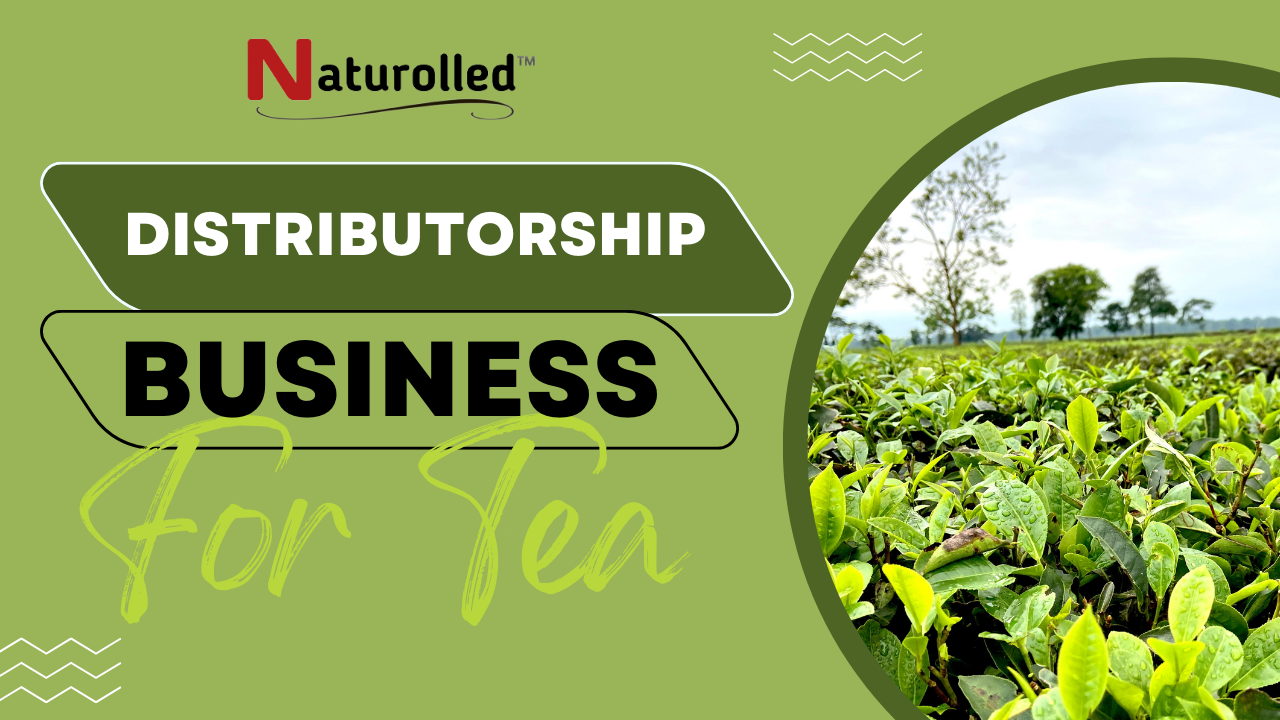 Tea distributorship business