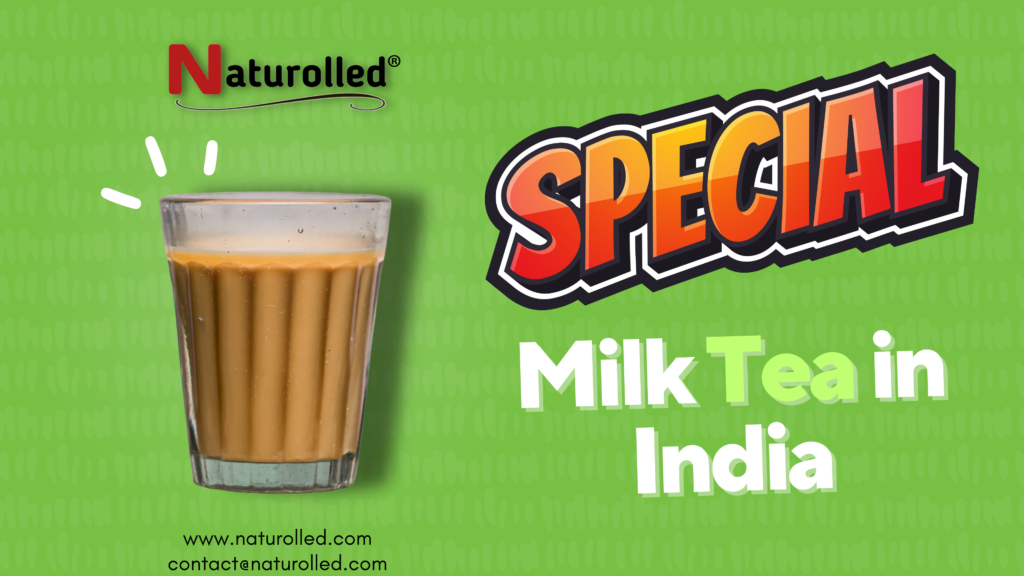 Milk tea in India